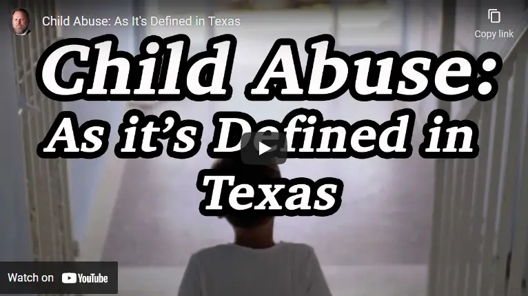 Child Abuse As Its Defined in Texas