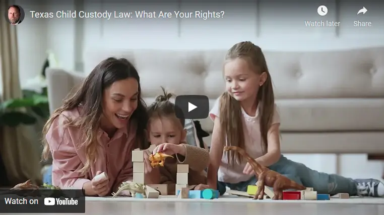 texas-child-custody-what-are-your-rights